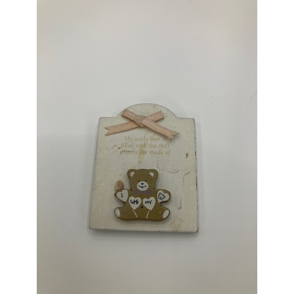 Cute Teddy Bear Magnet "My Teddy Bear is Filled With Dreams"
